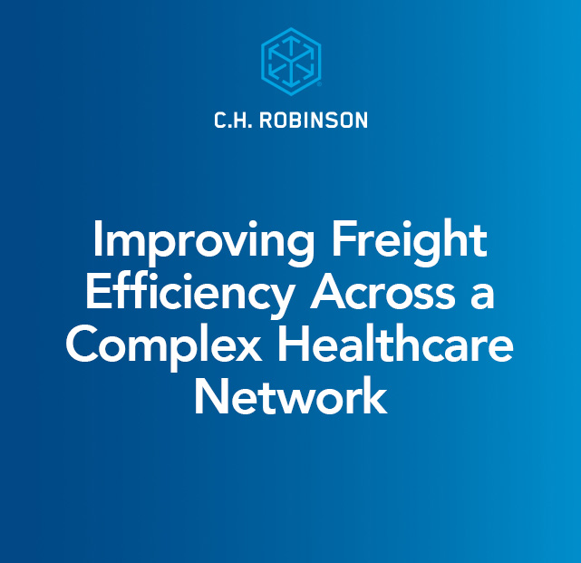 Health Care Case Study | C.H. Robinson