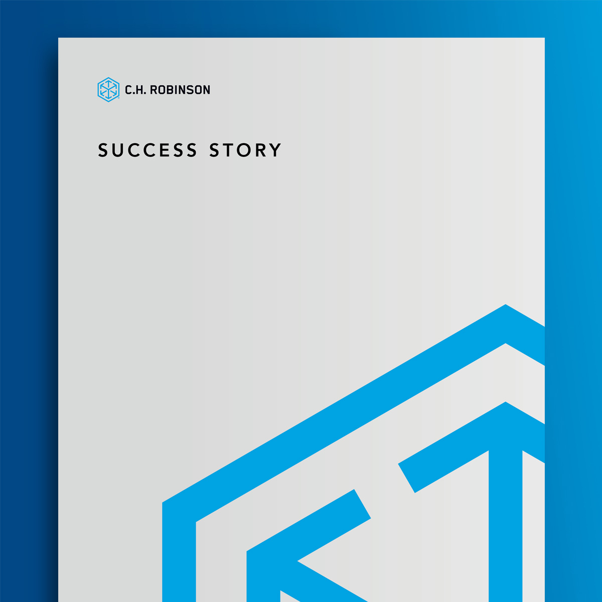 C.H. Robinson success story
